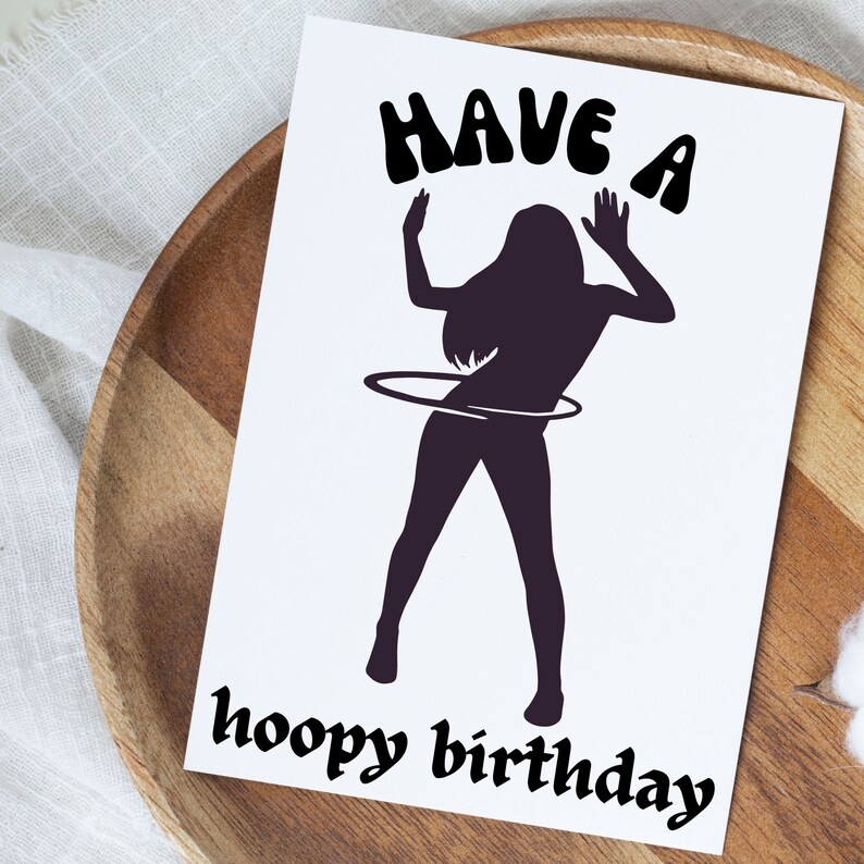 Happy Birthday Printable Card, Have A Hoopy Birthday, Printable Card ...