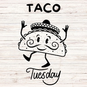 Funny Taco svg,  Taco Tuesday svg, Taco Tuesday, Fiesta Svg, taco svg, taco png, digital printable, cut files svg, digital download file