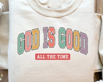Christian Shirts Religious TShirt ,God is Good All The Time, Aesthetic Christian ,God is Good All The Time, Christian Group shirts