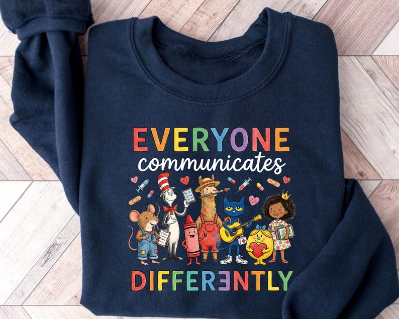 Everyone Communicates Differently Shirt, Autism Acceptance Shirt, Special Education Teacher Tee, Autism Mom Gift, Autism Month Sweater image 1