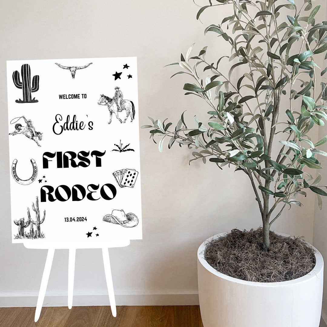 First Rodeo Birthday Welcome Sign, First Rodeo Party, Rodeo, Boys ...
