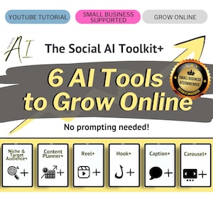 Puede incluir: Un gráfico amarillo y gris con el texto "The Social AI Toolkit+" y "6 AI Tools to Grow Online". El gráfico presenta seis iconos que representan diferentes herramientas de IA para las redes sociales, incluyendo Niche & Target Audience+, Content Planner+, Reel+, Hook+, Caption+ y Carousel+. El gráfico también incluye un sello de estrella dorada con el texto "Small Business Recommended".