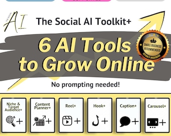 May include: A yellow and gray graphic with the text "The Social AI Toolkit+" and "6 AI Tools to Grow Online". The graphic features six icons representing different AI tools for social media, including Niche & Target Audience+, Content Planner+, Reel+, Hook+, Caption+, and Carousel+. The graphic also includes a gold star seal with the text "Small Business Recommended".