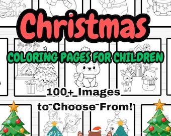 Christmas Coloring Pages: 100+ Winter Fun Designs for Children (Digital Download)