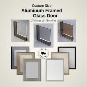 Aluminum Framed Glass Cabinet Door – Modern Kitchen Doors | Custom Size | Wine Cellar | Elegant Display