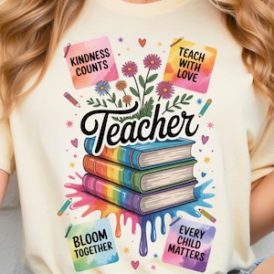 Teacher Rainbow Books PNG, Back To School PNG, Teacher Life Sublimation, Inspirational Classroom Quote Design, Teacher T-shirt Design