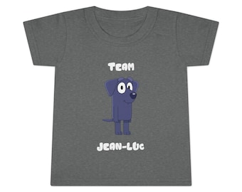 Bluey "Team Jean-Luc" toddler t-shirt (white text)