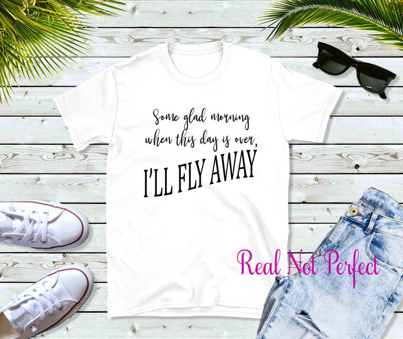 I'll Fly Away SVG Decal Digital Download File for T-Shirts, Wall Art, Cars and More image 2