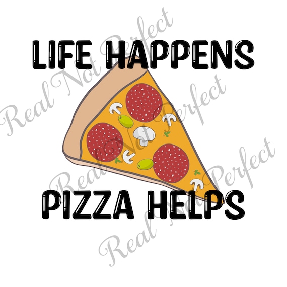 Pizza Is Life Pepperoni Pizza Slice Funny Pizza Themed Shirt Pizza Is Life Pepperoni Pizza Slice Funny Pizza Themed Shirt