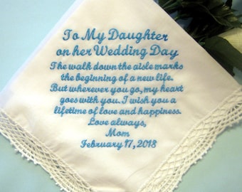 Mother or Father to Daughter on her Wedding Day Handkerchief 208S, Something Blue, Personalized Handkerchief