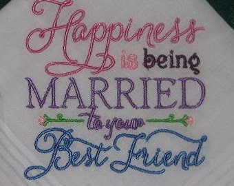 Wedding Handkerchief - Happiness Handkerchief - Best Friend Handkerchief - Married to Your Best Friend Handkerchief - Wedding Gift - 182