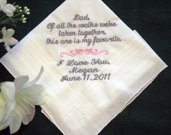 Father of the Bride -  115S - Personalized Wedding Handkerchief - Wedding Gift - Parents - Of All the Walks - Ships quickly