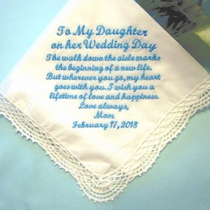 Mother or Father to Daughter Gift on her Wedding Day Handkerchief, Something Blue, Personalized  Handkerchief, 208S.