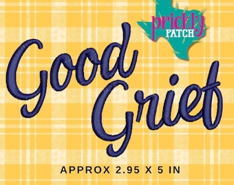 Good Grief Embroidery Transfer