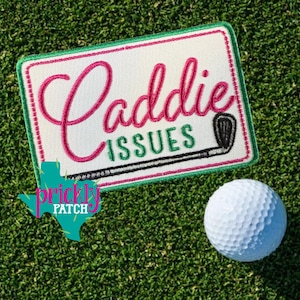 Caddie Issues Golf Patch