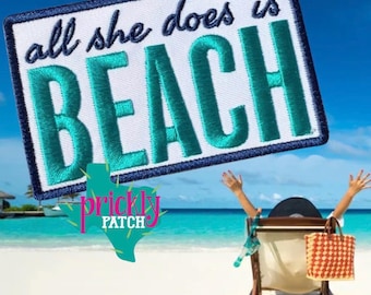 All She Does is Beach Patch