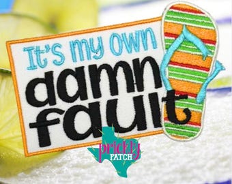 Blew out a Flip Flop Iron-On Embroidered Patch