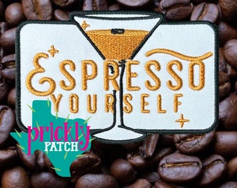 Espresso Yourself Patch