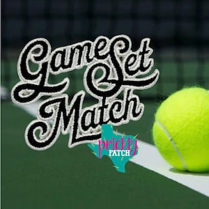 May include: A tennis-themed patch with the words "Game Set Match" in black script with white stitching. A bright yellow tennis ball sits on a green court next to the patch. The patch includes a turquoise Texas-shaped logo.