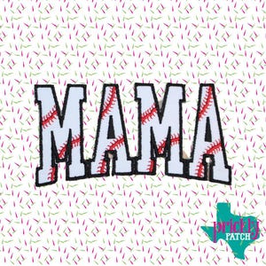May include: White patch with the word "MAMA" in bold, block letters. The letters are filled with a baseball design, featuring red stitching. The letters are outlined in black. The background is white with a pattern of pink and green dashes. A teal Texas-shaped logo is in the bottom right corner.