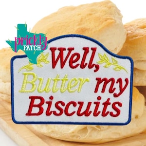Butter My Biscuits Patch