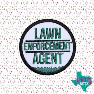 Lawn Enforcement Agent Patch