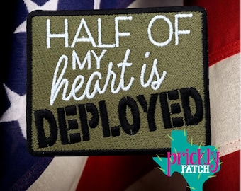Half My Heart is Deployed Patch