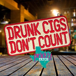 Drunk Cigs Patch immagine 1