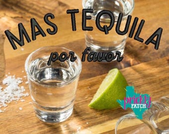 Mas Tequila Iron-On Embroidered Patch
