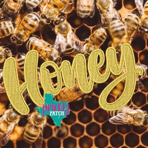 May include: Close-up of a honeycomb with bees and the word "Honey" in gold script. A teal Texas-shaped logo with the words "Prickly Patch" is below the word "Honey". The image has a warm, natural color palette.
