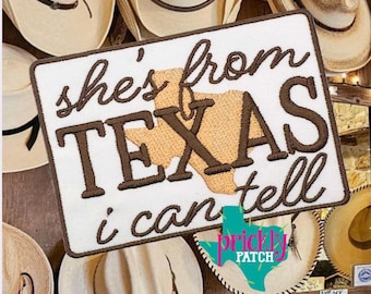 She’s From Texas Patch