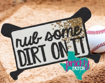 Rub Some Dirt on It Patch