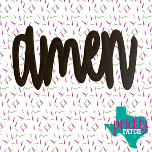 May include: Black cursive "amen" text on a white background with a pattern of pink and green dashes. A teal Texas-shaped logo with the words "prickly patch" is in the lower right corner.