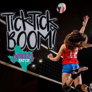 Tick Tick Boom Volleyball Patch