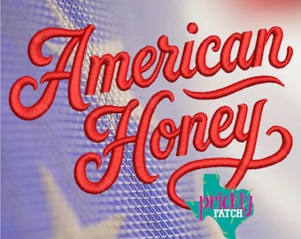 American Honey Iron-On Embroidered Transfer