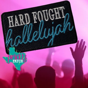 Hard Fought Hallelujah Patch