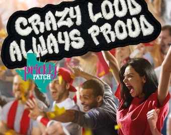 Crazy Loud Patch