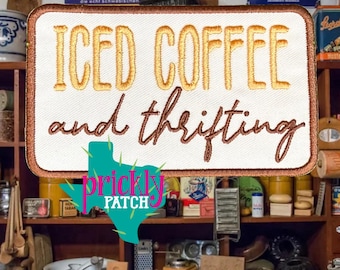 Iced Coffee & Thrifting Patch