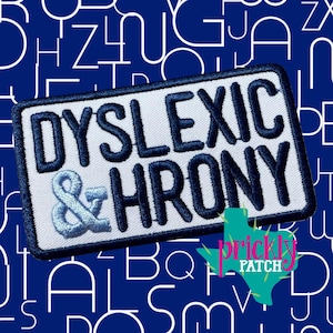 Dyslexic & Hrony Patch