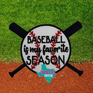 May include: A white baseball patch with red stitching and the text "BASEBALL is my favorite SEASON" in black script. Two black baseball bats cross behind the baseball. A teal Texas outline with the words "prickly patch" is at the bottom.
