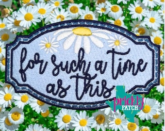 For Such a Time Iron-On Embroidered Patch
