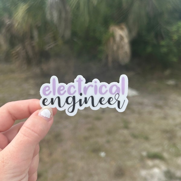 Electrical Engineer Sticker, Engineering Sticker, Engineering Student Sticker, Engineer Sticker, Electrical Engineer, STEM Sticker