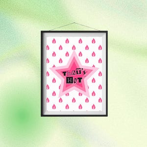 Poster Impression d'art mural C'est chaud