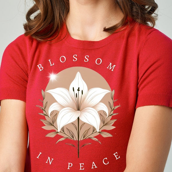 Women's t-shirts, Peace-themed shirts, Blossom tees, Graphic tees for her, Positive message shirts, Blossom in peace clothing, Floral shirts