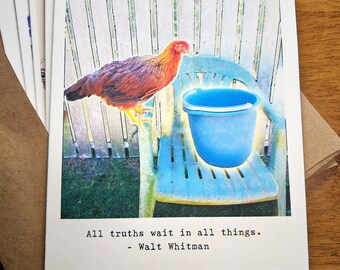 Literary Chicken Greeting Card - Walt Whitman; All truths wait in all things