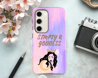 Celestial Queen Samsung Case. Girl Power Feminist Phone Case. Witchy Phone Case. Kawaii Phone Cover. Mystic “Simply a Goddess” Gift for Mom.
