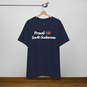 Proud South Sudanese T-Shirt & Sweatshirt for Adults, Youth, and Toddlers