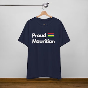 Proud Mauritian T-Shirt & Sweatshirt for Adults, Youth, and Toddlers