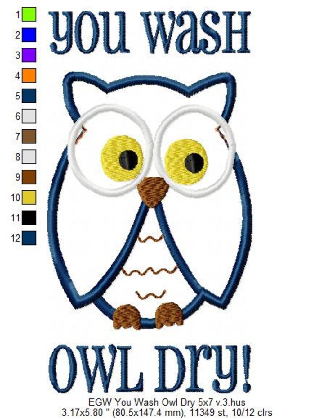 Washed Owl DIGITAL FILE Machine Embroidery You Wash Owl Dry Dish Towel Design ...