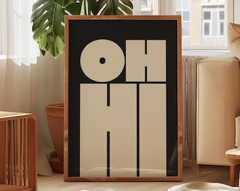 OH HI Typografia, wydruk artystyczny – dekoracja ścienna w stylu retro, nowoczesnym i minimalistycznym